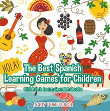 The Best Spanish Learning Games for Children | Children s Learn Spanish Books