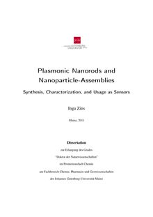 Plasmonic nanorods and nanoparticle-assemblies [Elektronische Ressource] : synthesis, characterization, and usage as sensors / Inga Zins