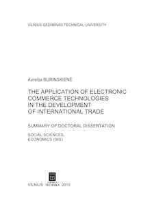 The application of electronic commerce technologies in the development of international trade ; Elektroninės komercijos technologijų taikymas plėtojant tarptautinę prekybą