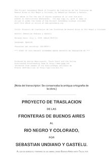 Proyecto de traslacion de las fronteras de Buenos Aires al Rio Negro y Colorado