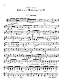 Partition violons II, Pelléas et Mélisande , Op.80, Fauré, Gabriel