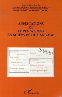 Applications et implications en sciences du langage