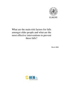 What are the main risk factors for falls amongst older people and what  are the most effective interventions