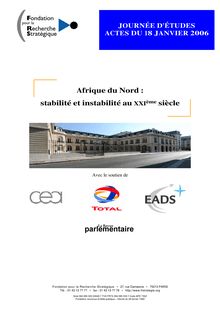Afrique du Nord : stabilité et instabilité au XXI ème siècle