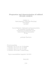 Preparation and characterization of sulfated zirconia catalysts [Elektronische Ressource] / Nicole Giliard. Betreuer: Robert Schlögl