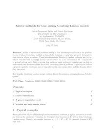 Kinetic methods for Line–energy Ginzburg–Landau models