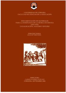 Documentación de materiales para la enseñanza de la música en España (1823-1932): catalogación, análisis y estudio