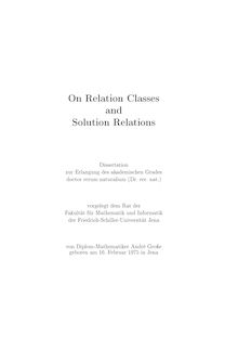 On relation classes and solution relations [Elektronische Ressource] / André Große