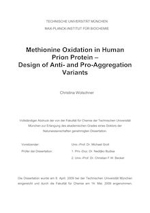 Methionine oxidation in human prion protein [Elektronische Ressource] : design of anti- and pro-aggregation variants / Christina Wolschner