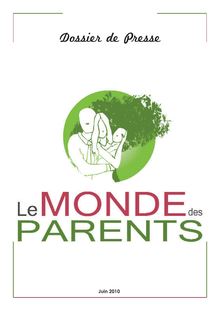 Dossier de presse du Monde des parents - DP Le Monde des Parents ...