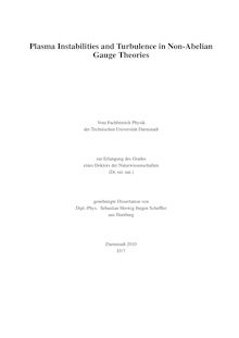 Plasma instabilities and turbulence in non-Abelian gauge theories [Elektronische Ressource] / von Sebastian Herwig Jürgen Scheffler