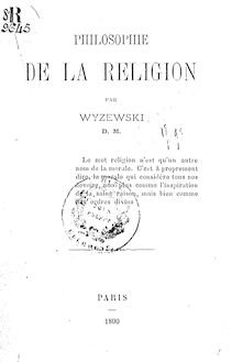 Philosophie de la religion / par Wyzewski,...