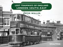 Lost Tramways of England