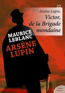 Arsène Lupin, Victor, de la Brigade mondaine