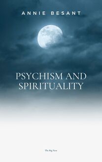 Psychism and Spirituality