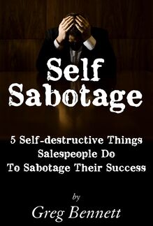 Self Sabotage: