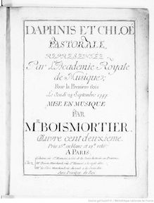 Partition complète, Daphnis et Chloé, Pastorale, Boismortier, Joseph Bodin de