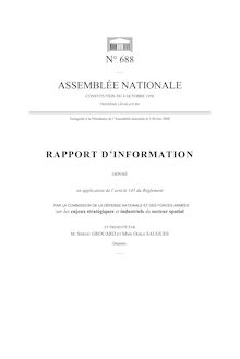 Rapport d information déposé (...) par la Commission de la défense nationale et des forces armées sur les enjeux stratégiques et industriels du secteur spatial