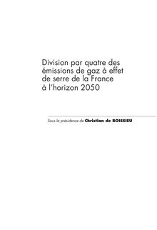 Rapport du groupe de travail « Division par quatre des émissions de gaz à effet de serre de la France à l horizon 2050 »