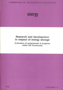 Research and development in respect of energy storage. Evaluation of programmes in progress within the Community