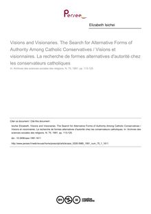 Visions and Visionaries. The Search for Alternative Forms of Authority Among Catholic Conservatives / Visions et visionnaires. La recherche de formes alternatives d autorité chez les conservateurs catholiques - article ; n°1 ; vol.75, pg 113-125