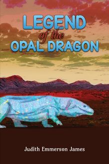 Legend of the Opal Dragon
