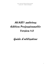 AVAST! antivirus Edition Professionnelle Version 4.8 Guide d ...