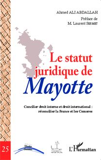 Le statut juridique de Mayotte