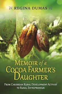 Memoir of a cocoa farmer s daughter