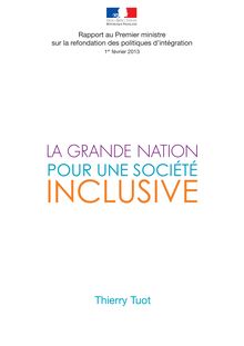 La grande Nation : pour une société inclusive - Rapport au Premier ministre sur la refondation des politiques d intégration