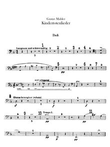 Partition Basses, Kindertotenlieder, Songs on the Death of Children