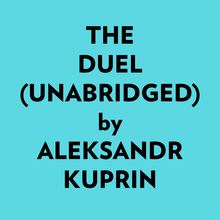 The Duel (Unabridged)