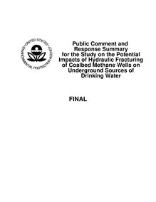 Public Comment and Response Summary for the Study on the Potential Impacts of Hydraulic Fracturing of