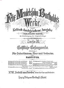 Partition complète, „Verleih uns Frieden“ / „Da nobis pacem, Domine“ par Felix Mendelssohn