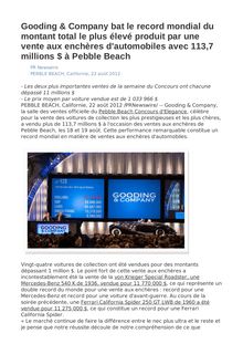 Gooding & Company bat le record mondial du montant total le plus élevé produit par une vente aux enchères d automobiles avec 113,7 millions $ à Pebble Beach