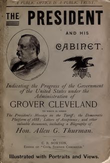The President and his Cabinet, indicating the progress of the government of the United States under the administration of Grover Cleveland