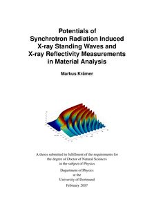 Potentials of synchrotron radiation induced X-ray standing waves and X-ray reflectivity measurements in material analysis [Elektronische Ressource] / Markus Krämer
