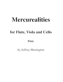 Partition flûte , partie, Mercurealities, Harrington, Jeffrey Michael