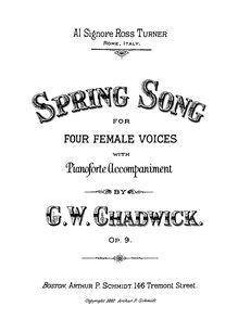 Partition complète, Spring Song, Op.9, A major, Chadwick, George Whitefield