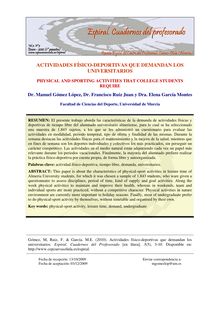 ACTIVIDADES FÍSICO-DEPORTIVAS QUE DEMANDAN LOS UNIVERSITARIOS (PHYSICAL AND SPORTING ACTIVITIES THAT COLLEGE STUDENTS REQUIRE)
