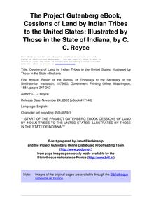 Cessions of Land by Indian Tribes to the United States: Illustrated by Those in the State of Indiana - First Annual Report of the Bureau of Ethnology to the Secretary of the Smithsonian Institution, 1879-80, Government Printing Office, Washington, 1881, pages 247-262