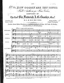 Partition complète, How Goodly are Thy Tents, SATB + Keyboard, Ouseley, Frederick Arthur Gore
