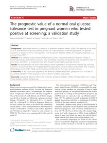 The prognostic value of a normal oral glucose tolerance test in pregnant women who tested positive at screening: a validation study