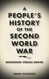 A People s History of the Second World War