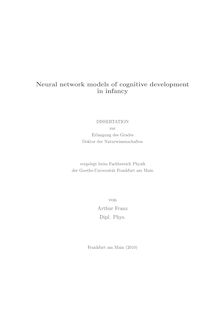 Neural network models of cognitive development in infancy [Elektronische Ressource] / von Arthur Franz