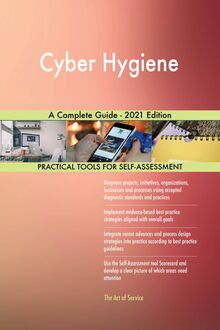 Cyber Hygiene A Complete Guide - 2021 Edition