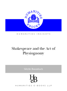 Shakespeare and the Art of Physiognomy