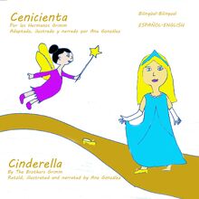 Cenicienta (Cinderella): Bilingual – Español English