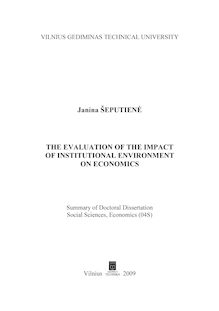 The evaluation of the impact of institutional environment on economics ; Institucinės aplinkos poveikio ekonomikai vertinimas