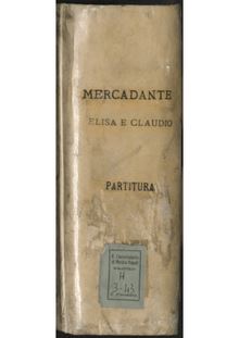 Partition Act I, Elisa e Claudio, ossia L’amore protetto dall’amicizia par Saverio Mercadante